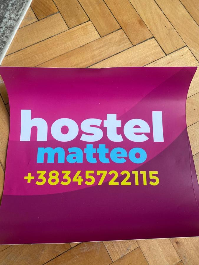 Hostel Matteo Prishtine Bagian luar foto
