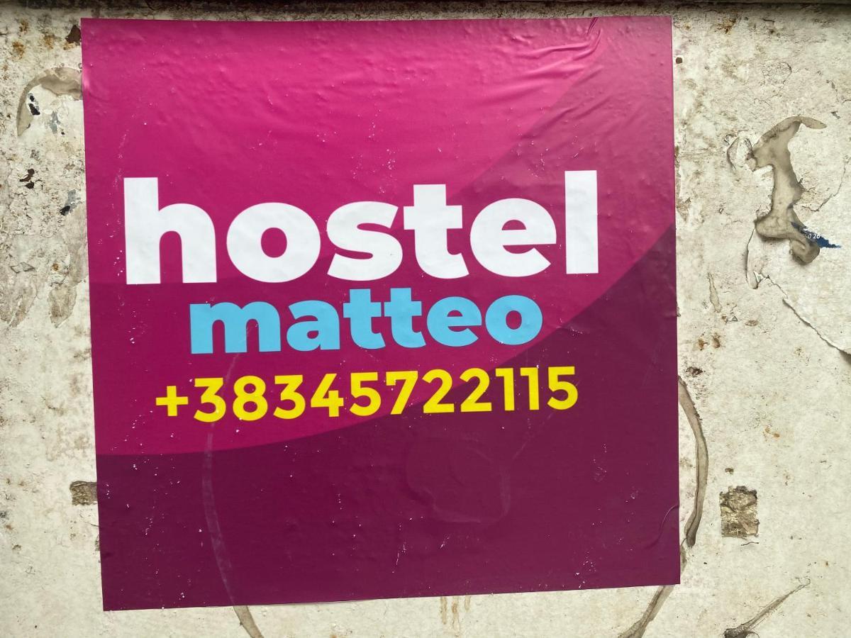 Hostel Matteo Prishtine Bagian luar foto